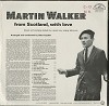 Martin Walker - ...From Scotland With Love -  Sealed Out-of-Print Vinyl Record
