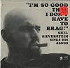 Shel Silverstein - I'm So Good I Don't Have To Brag -  Sealed Out-of-Print Vinyl Record