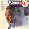 Charlie Louvin - I'll Remember Always -  Sealed Out-of-Print Vinyl Record