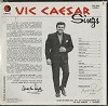 Vic Caeser - Sings
