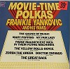 Frankie Yankovic And His Yanks - Movie Time Polkas -  Sealed Out-of-Print Vinyl Record