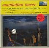 Gordon Jenkins - Manhattan Tower -  Sealed Out-of-Print Vinyl Record