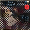 Wayne King And His Orchestra - Play A Polka! -  Sealed Out-of-Print Vinyl Record