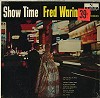Fred Waring & the Pennsylvanians - Show Time -  Sealed Out-of-Print Vinyl Record