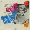 Jane Morgan - Kiss Tomorrow Goodbye -  Sealed Out-of-Print Vinyl Record