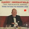 Harry Hershfield - The Presidents' Jester -  Sealed Out-of-Print Vinyl Record