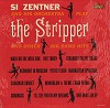 Si Zentner & His Orchestra - Si Zentner And His Orchestra Play 'The Stripper' -  Sealed Out-of-Print Vinyl Record