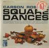 Carson Robison - Square Dances -  Sealed Out-of-Print Vinyl Record