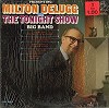 Milton Delugg - Presenting Milton Delugg And 'The Tonight Show' Big Band -  Sealed Out-of-Print Vinyl Record