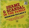 Shawn Elliott - Shame And Scandal In The Family -  Sealed Out-of-Print Vinyl Record