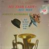 Johnny Richards - My Fair Lady-My Way -  Sealed Out-of-Print Vinyl Record