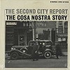 The Second City - The Cosa Nostra Story -  Sealed Out-of-Print Vinyl Record
