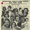 Various Artists - Singing Sweethearts On The Air -  Sealed Out-of-Print Vinyl Record