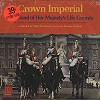 Crown Imperial - The Band Of Her Majesty's Life Guards -  Sealed Out-of-Print Vinyl Record