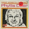 Phyllis Diller - Great Moments Of Comedy -  Sealed Out-of-Print Vinyl Record