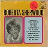 Roberta Sherwood - Roberta Sherwood -  Sealed Out-of-Print Vinyl Record