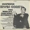 Professor Irwin Corey - The World's Foremost Authority? -  Sealed Out-of-Print Vinyl Record