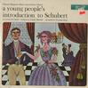 Norman Rose - A Young People's Introduction To Schubert -  Sealed Out-of-Print Vinyl Record