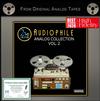 Various Artists - Audiophile Analog Collection Vol. 2 -  1/4 Inch - 15 IPS Tape