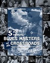 Blue Heaven Studios - Blues Masters at the Crossroads 5  (2002)  Poster