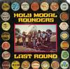 The Holy Modal Rounders - Last Round -  Preowned Vinyl Record