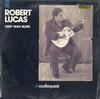 Robert Lucas - Usin' Man Blues -  Preowned Vinyl Record