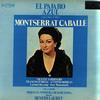 Montserrat Caballe - El Pajaro Azul -  Preowned Vinyl Record