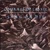 Courage Of Lassie - Sing Or Die -  Preowned Vinyl Record
