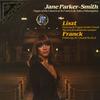 Jane Parker-Smith - Liszt: Fantasy & Fugue on the Choral ''Ad nos, ad salutarem undam'' etc. -  Preowned Vinyl Record