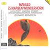 Leonard Bernstein - Mahler: Des Knaben Wunderhorn