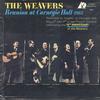 The Weavers - Reunion at Carnegie Hall 1963