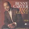 Benny Carter - Jazz Giant -  Sealed Out-of-Print Vinyl Record