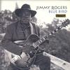 Jimmy Rogers - Blue Bird