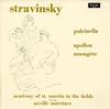 Marriner, Academy of St. Martin-in-the-Fields - Stravinsky: Pulcinella, Apollon Musagete -  Preowned Vinyl Record