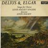 The Louis Halsey Singers - Delius and Elgar Partsongs -  Preowned Vinyl Record