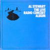 Al Stewart - The Live Radio Concert Album *Topper Collection -  Preowned Vinyl Record
