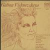 Galina Vishnevskaya - A Galina Vishnevskaya Recital -  Preowned Vinyl Record