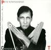 Pete Townshend - Chinese Eyes -  Preowned Vinyl Record