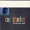 Ray Charles - The Atlantic Years - In Mono -  Preowned Vinyl Record