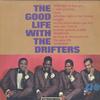 The Drifters - The Good life with the Drifters -  Preowned Vinyl Record