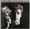 Roger Daltrey - Under A Raging Moon -  Preowned Vinyl Record