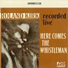 Roland Kirk - Here Comes The Whistleman -  Preowned Vinyl Record