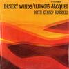 Illinois Jacquet with Kenny Burrell - Desert Winds -  Preowned Vinyl Record