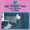 Joe Turner Trio - With Slam Stewart and Jo Jones -  Preowned Vinyl Record