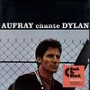 Aufray - Chante Dylan -  Preowned Vinyl Record