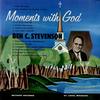Ben C. Stevenson - Moments with God -  Preowned Vinyl Record