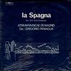 Paniagua, Atrium Musicae - La Spagna -  Preowned Vinyl Record