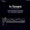 Paniagua, Atrium Musicae - La Spagna -  Preowned Vinyl Record