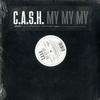 C.A.S.H. - My My My -  Preowned Vinyl Record
