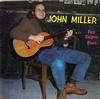 John Miller - First Degree Blues -  Preowned Vinyl Record